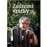 Zadními vrátky - Jan Kačer