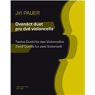 Dvanáct duet pro dvě violoncella - Jiří Pauer