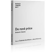 Do nové práce - Antonín Cekota