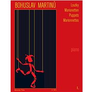 Loutky I - Bohuslav Martinů