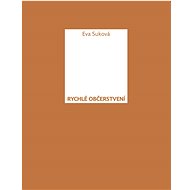 Rychlé občerstvení - Eva Suková