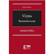 Väzba Rozhodovanie: Judikatúra - Miloš Deset