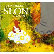 Slon a mravenec - Daisy Mrázková