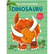 Moje cesta za poznáním dinosaurů - 