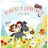 Písničky o zvířátkách pro děti - 