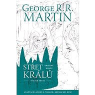 Střet králů: Svatek třetí - George R.R. Martin; Mel Rubi; Landry Q. Walker