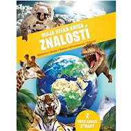 Moja veľká kniha znalostí - 