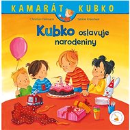 Kubko oslavuje narodeniny - Christian Tielmann