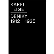 Deníky 1912-1925 - Karel Teige