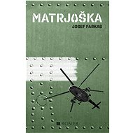 Matrjoška - Josef Farkas