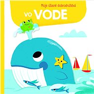 Moje úžasné dobrodružstvá vo vode - 
