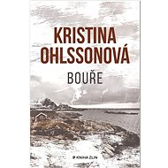 Bouře - Kristina Ohlssonová