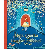 Moja zbierka klasických príbehov - 