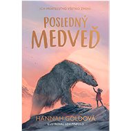 Posledný medveď - Hannah Gold