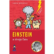 Einstein: a stroje času - Luca Novelli