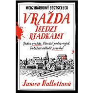 Vražda medzi riadkami - Janice Hallett