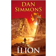 Ílion - Dan Simmons