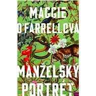 Manželský portrét - Maggie O´Farrell