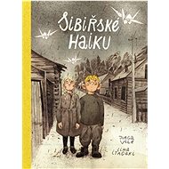 Sibiřské haiku - Jurga Vile