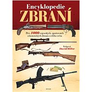 Encyklopedie zbraní - David Miller