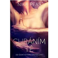 Chráním Tě - Nika Peas