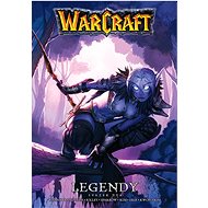 Warcraft Legendy: Svazek dva - 