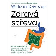 Zdravá střeva - William Davis