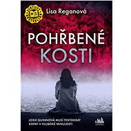 Pohřbené kosti - Lisa Reganová