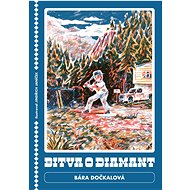 Bitva o diamant - Bára Dočkalová