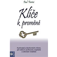 Klíče k proměně - Paul Ferrini