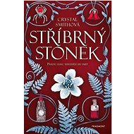 Stříbrný stonek - Crystal Smithová  Crystal Smithová
