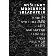 Myšlenky moderních skladatelů - 