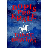 Dopis pro krále - Tonke Dragtová