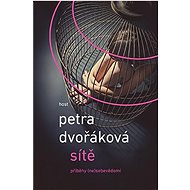 Sítě - Petra Dvořáková