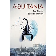 Aquitania - Eva García Sáenz de Urturi