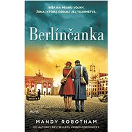 Berlínčanka - Mandy Robotham