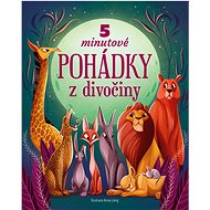 5minutové pohádky z divočiny - Anna Láng