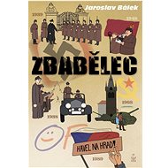 Zbabělec - Jaroslav Bálek