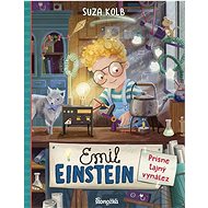 Emil Einstein Prísne tajný vynález - Suza Kolbová