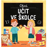 Chci učit ve školce - Magda Navrátilová Garguláková