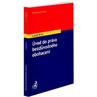 Úvod do práva bezdůvodného obohacení - Luboš Brim