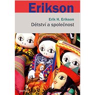 Dětství a společnost - Erik H. Erikson