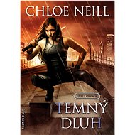 Temný dluh: Upíři z Chicaga - Chloe Neill