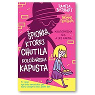 Špionka, ktorej chutila koložvárska kapusta - Pamela Butchart