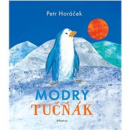 Modrý tučňák - Petr Horáček
