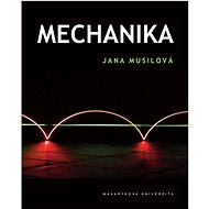 Mechanika - Jana Musilová