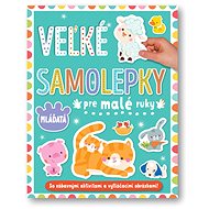 Veľké samolepky pre malé ruky Mláďatá - 