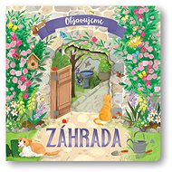 Záhrada: Objavujeme - 