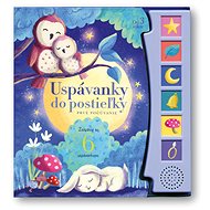 Uspávanky do postieľky: Prvé počúvanie - 