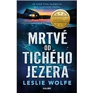 Mrtvé od tichého jezera - Leslie Wolfe